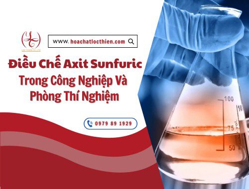 điều chế axit sunfuric trong công nghiệp và phòng thí nghiệm